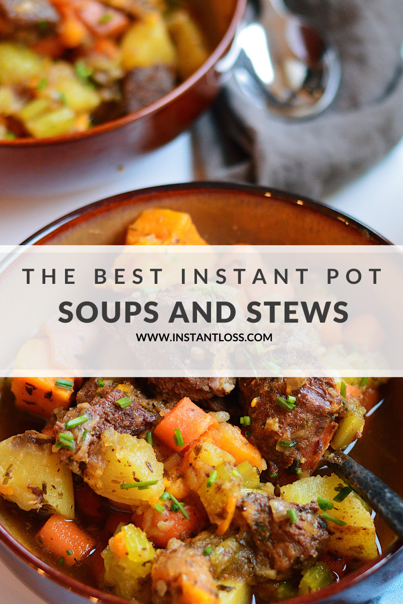 Fall Soups and Stews Instant Loss Conveniently Cook Your Way To